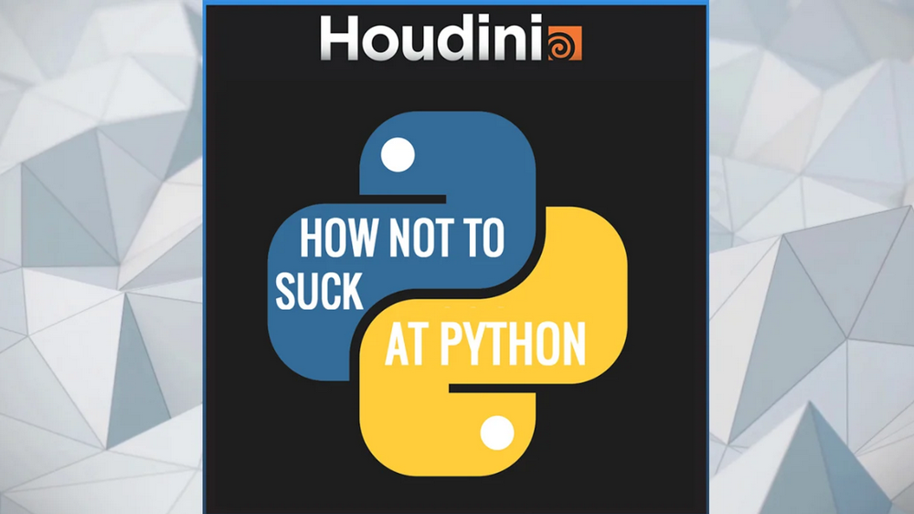 [gumroad学院-Adrien.Lambert-国语]如何不讨厌houdini19的Python